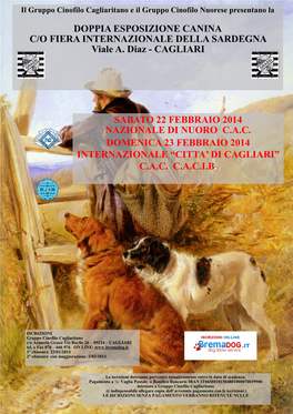 DOPPIA ESPOSIZIONE CANINA C/O FIERA INTERNAZIONALE DELLA SARDEGNA Viale A. Diaz - CAGLIARI