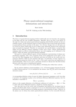 Planar Quasiconformal Mappings; Deformations and Interactions