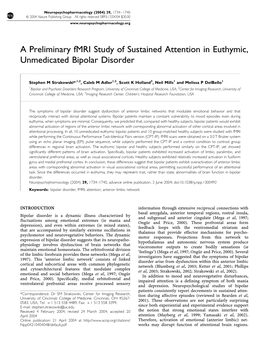 A Preliminary Fmri Study of Sustained Attention in Euthymic, Unmedicated Bipolar Disorder