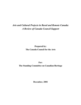 Arts and Cultural Projects in Rural and Remote Canada: a Review of Canada Council Support