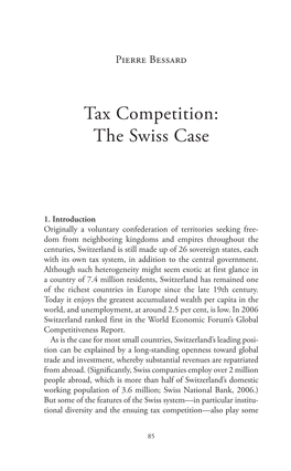 Tax Competition: the Swiss Case