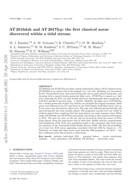 AT 2016Dah and at 2017Fyp: the First Classical Novae Discovered Within A