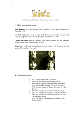 Short Biographical Notes History of the Band