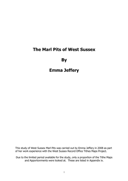 The Marl Pits of West Sussex by Emma Jeffery