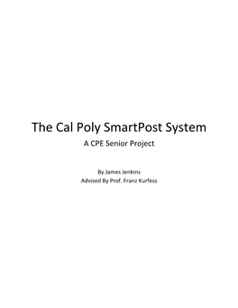 The Cal Poly Smartpost System a CPE Senior Project