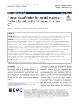 A Novel Classification for Medial Malleolar Fracture Based on the 3-D Reconstruction CT Fangke Hu1, Guoyun Bu1, Jun Liang2, Haijing Huang2 and Jinquan He2*