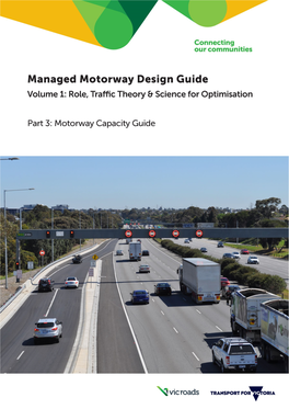 Volume 1 Part 3 – Motorway Capacity Guide