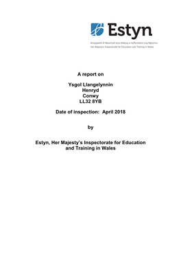 Inspection Report Ysgol Llangelynnin 2018