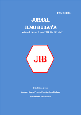 JURNAL ILMU BUDAYA ISSN 2354 -7294 Volume 2, Nomor 1, Juni 2014