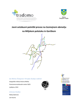 Javni Avtobusni Potniški Prevoz Na Čezmejnem Območju Na Miljskem Polotoku in Goriškem