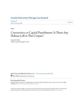 Commentary on Capital Punishment: Is There Any Habeas Left in This Corpus? Ronald J