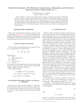 Relativistic Dynamics: the Relations Among Energy, Momentum, and Velocity of Electrons and the Measurement of E/M