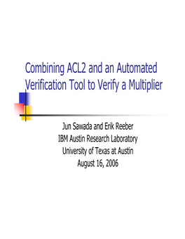 Combining ACL2 and an Automated Verification Tool to Verify a Multiplier