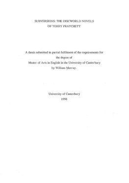 The Discworld Novels of Terry Pratchett', This Thesis Embraces Only Six of the Discworld Novels, Novels That Parody Settled, Pre-Existent Narratives and Discourses.3