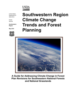 Southwestern Region Climate Change Trends and Forest Planning 2010