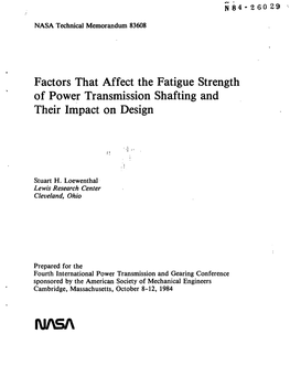Factors That Affect the Fatigue Strength of Power Transmission Shafting and Their Impact on Design