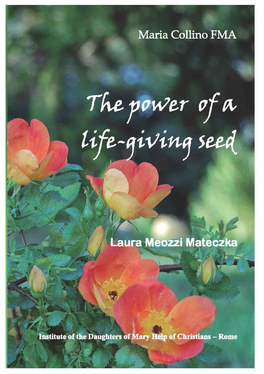 The Power of a Life-Giving Seed