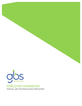 Employee Handbook for All Gbs Technologies Employees