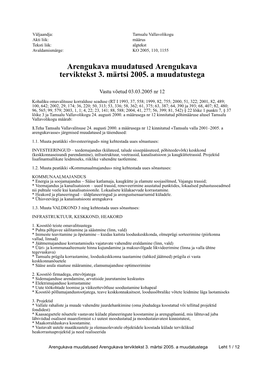 Arengukava Muudatused Arengukava Terviktekst 3. Märtsi 2005. a Muudatustega