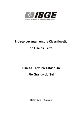 Projeto Levantamento E Classificação Do Uso Da Terra Uso Da Terra No