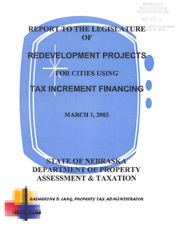 Redevelopment Projects for Cities Using Tax Increment Financing, 2003