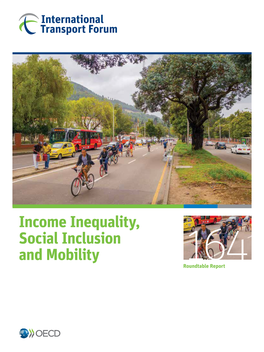 Income Inequality, Social Inclusion and Mobility