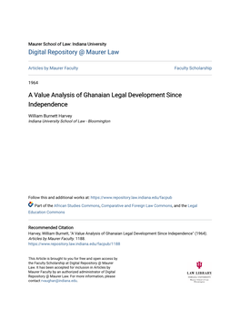 A Value Analysis of Ghanaian Legal Development Since Independence