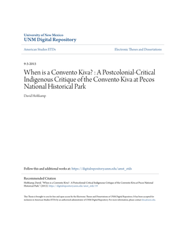 A Postcolonial-Critical Indigenous Critique of the Convento Kiva at Pecos National Historical Park David Holtkamp
