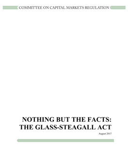 NOTHING but the FACTS: the GLASS-STEAGALL ACT August 2017