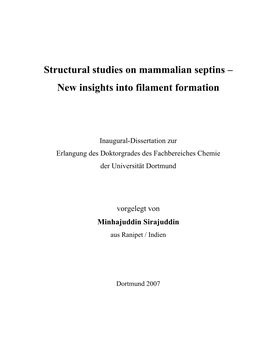 Structural Studies on Mammalian Septins – New Insights Into Filament Formation