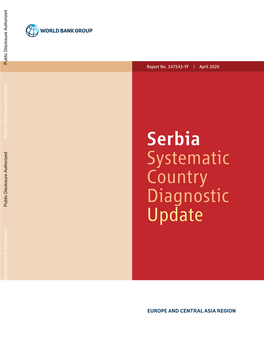 Serbia Systematic Country Diagnostic Public Disclosure Authorized Update Public Disclosure Authorized