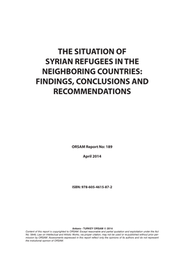 The Situation of Syrian Refugees in the Neighboring Countries: Findings, Conclusions and Recommendations