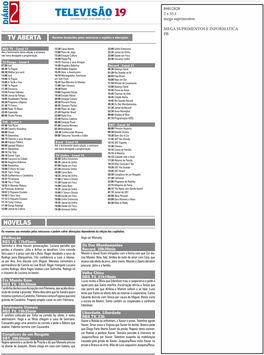 Televisão 19 2 X 35,1 SEGUNDA-FEIRA, 18 DE ABRIL DE 2016 Mega Suprimentos