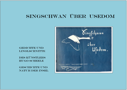 SINGSCHWAN Über USEDOM