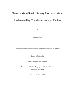 Transmesis in Slavic Literary Postmodernism