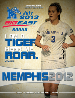 2012 Memphis Fall Sports Page 1 W O M E N ’ S S O C C E R F a C T B O O K