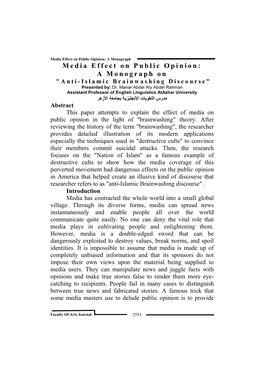 Media Effect on Public Opinion: a Monograph on " a N T I - Islamic Brainwashing Discourse" Presented By: Dr