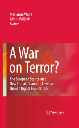 A War on Terror?: the European Stance on a New Threat, Changing