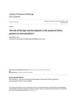 The Role of the Tiger and the Elephant in the Ascent of Africa: Partners Or Neocolonialists?