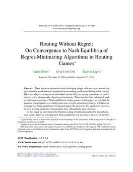 Routing Without Regret: on Convergence to Nash Equilibria of Regret-Minimizing Algorithms in Routing Games∗