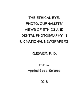Photojournalists' Views of Ethics and Digital Photography in Uk National