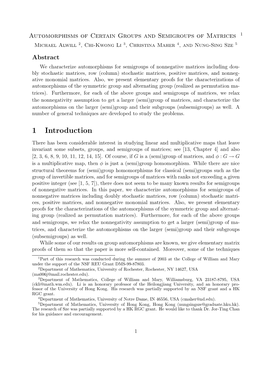 Automorphisms of Certain Groups and Semigroups of Matrices