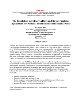 The Revolution in Military Affairs and Its Interpreters: Implications for National and International Security Policy