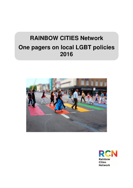 RAINBOW CITIES Network One Pagers on Local LGBT Policies 2016