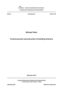 Michael Peter Crowd-Sourced Reconstruction of Building Interiors