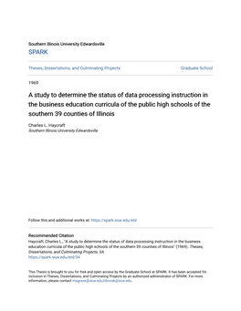 A Study to Determine the Status of Data Processing Instruction in the Business Education Curricula of the Public High Schools of the Southern 39 Counties of Illinois