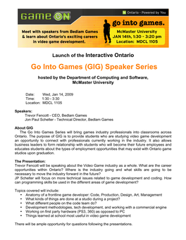 Go Into Games (GIG) Speaker Series