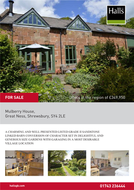 Mulberry House, Great Ness, Shrewsbury, SY4 2LE