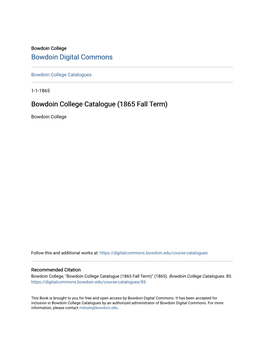 Bowdoin College Catalogue (1865 Fall Term)