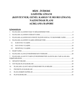 Rize –İyidere Lojistik Limanı (Konteyner, Genel Kargo Ve Ro Ro Limanı) Nazım İmar Planı Açıklama Raporu